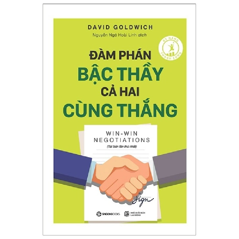 Đàm Phán Bậc Thầy Cả Hai Cùng Thắng (Tái Bản 2019) - David Goldwich (Mới 100%) Sách tư duy, kỹ năng sống, SaigonBooks - SÁCH ĐẠI HỌC 489673