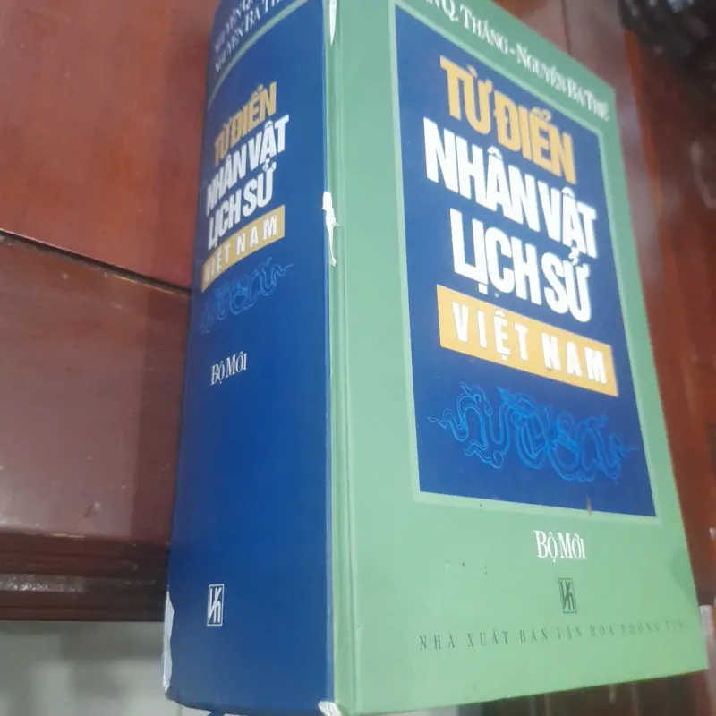 Từ điển NHÂN VẬT LỊCH SỬ VIỆT NAM 931144