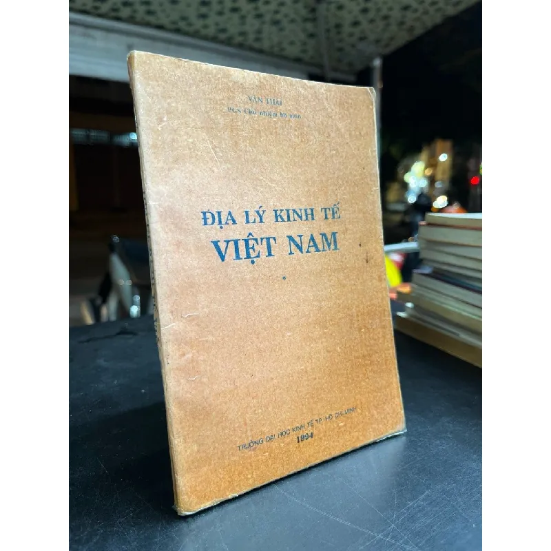 Địa lý kinh tế Việt Nam - Văn Thái 599803