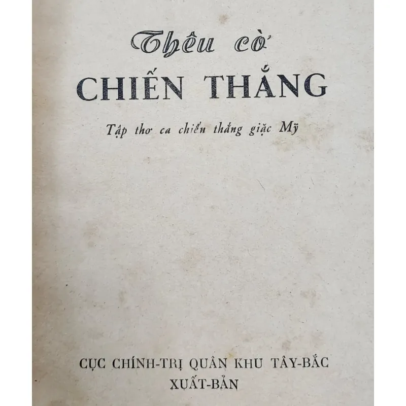 Thơ ca đánh thắng giặc Mỹ xâm lược: Thêu cờ chiến thắng 707774