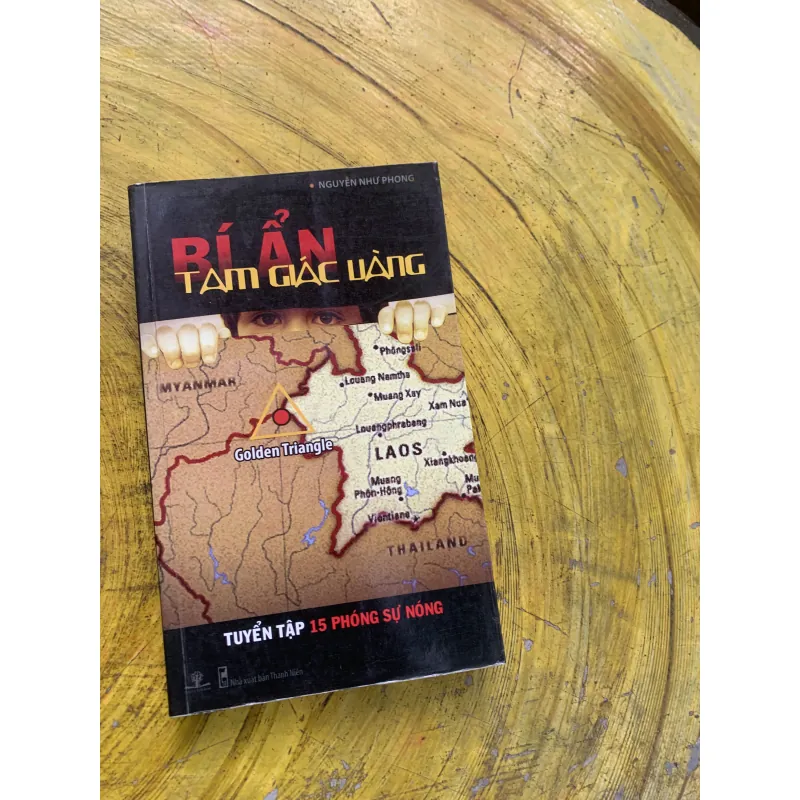 BÍ ẨN TAM GIÁC VÀNG - NGUYỄN NHƯ PHONG 750767