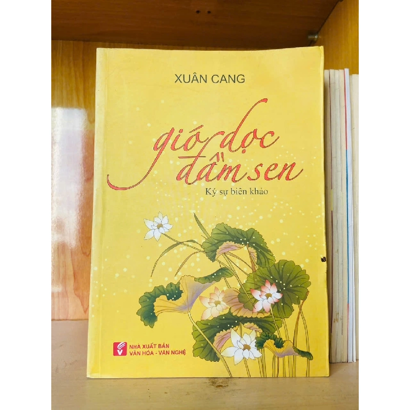 Gió dọc đầm sen - Xuân Cang - VĂN HỌC - VAVO2911-222 921210