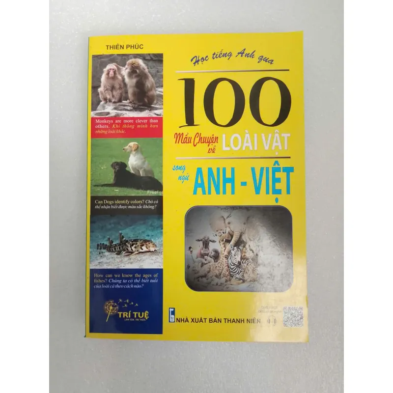 Học tiếng Anh qua 100 mẫu chuyện về loài vật song ngữ Anh – Việt 708574