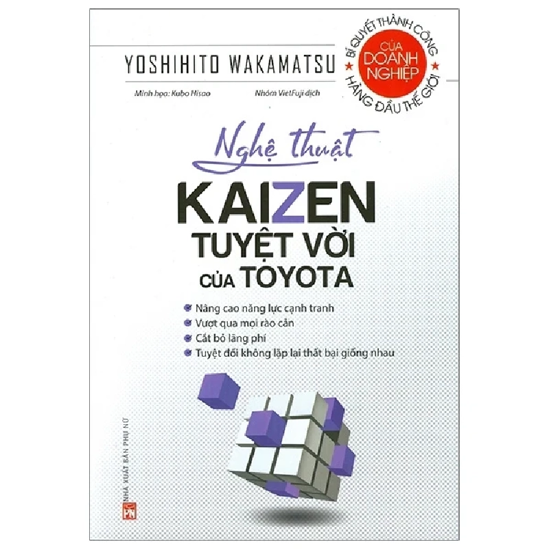 Nghệ Thuật Kaizen Tuyệt Vời Của Toyota - Yoshihito Wakamatsu, Nhóm VietFuji 293832