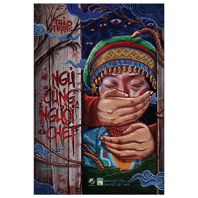 Ngủ cùng người chết - Thảo Trang - LINHLANBOOKS - Sách Văn học Blogmeo040226 794436