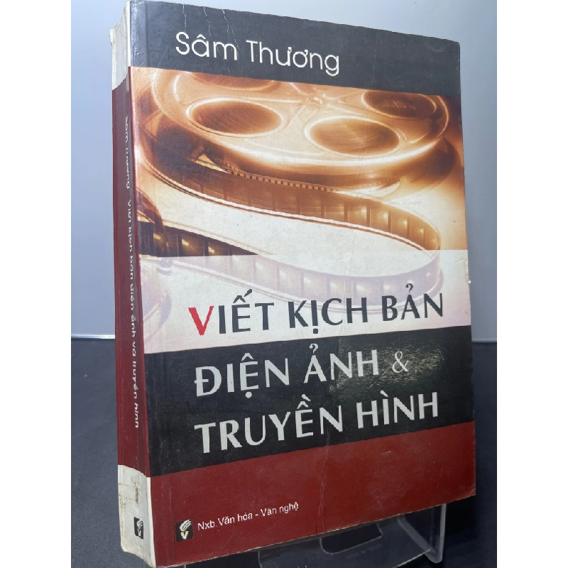 Viết kịch bản điện ảnh và truyền hình 2011 mới 75% ố vàng nhẹ Sâm Thương HPB2207 GIÁO TRÌNH, CHUYÊN MÔN 350769