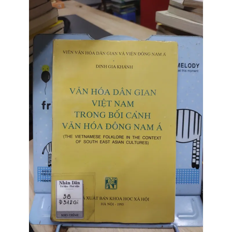 Sách: Văn hoá dân gian Việt Nam trong bối cảnh văn hoá ĐNA (A3) 693269