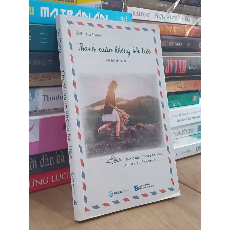 Thanh xuân không hối tiếc - Du Phong 708336