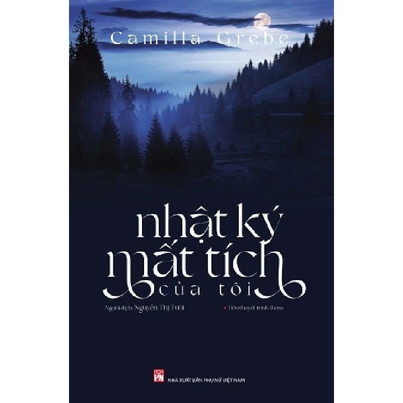 Nhật ký mất tích của tôi - Camila Grebe STB3268 Văn học 535623