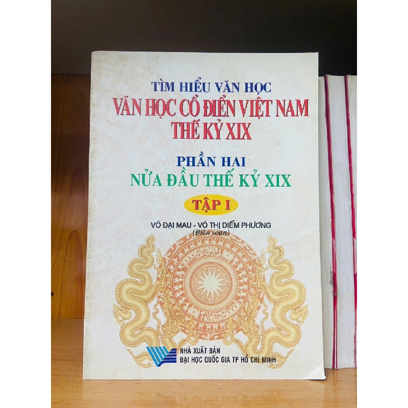Tìm hiểu văn học - Văn học cổ điển Việt Nam Thế kỷ XIX - VĂN HỌC - VAVO2011-68 702327