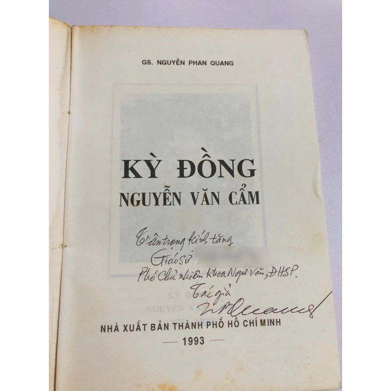 KỲ ĐỒNG NGUYỄN VĂN CẨM ( Gs Nguyễn Phan Quang) , có chữ Ký Tác Giả  470773