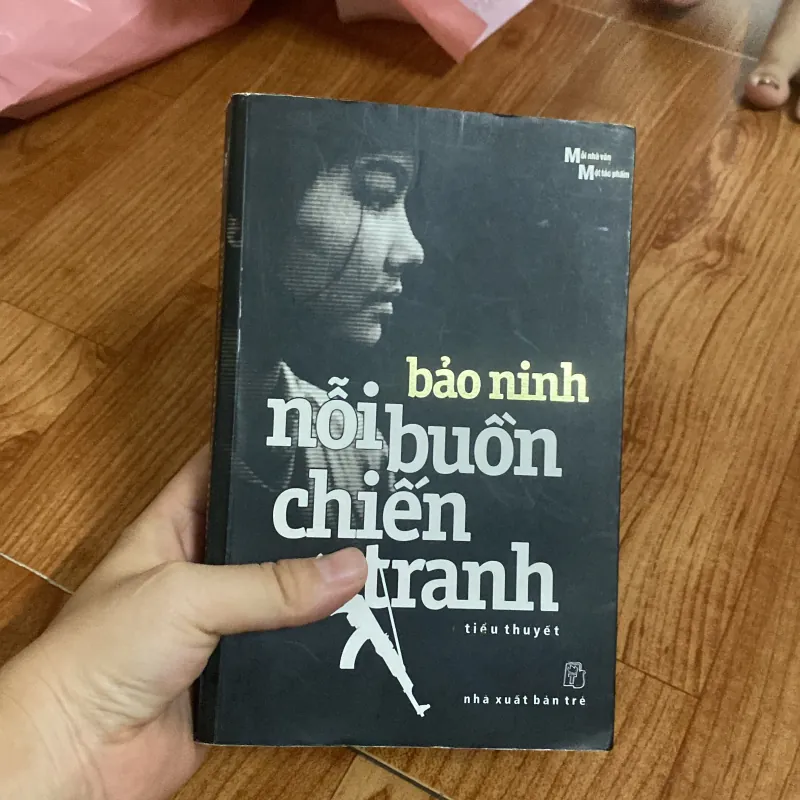 Tiểu thuyết Nỗi buồn chiến tranh - Bảo Ninh 1042922