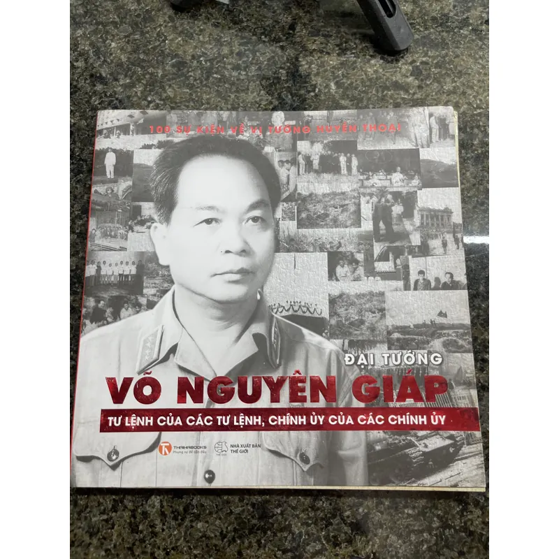 Đại tướng Võ Nguyên Giáp Tư lệnh của các tư lệnh, chính uỷ của các chính uỷ 707506