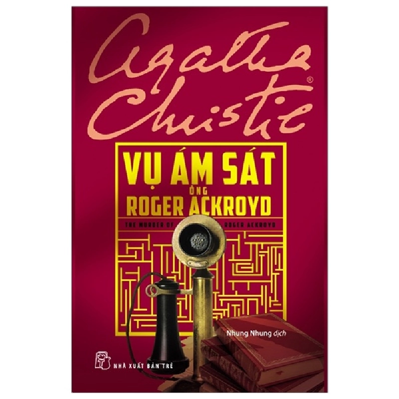 Vụ ám sát ông Roger Ackroyd - Agatha Christie LTD 2022 New 100% HCM.PO 348199