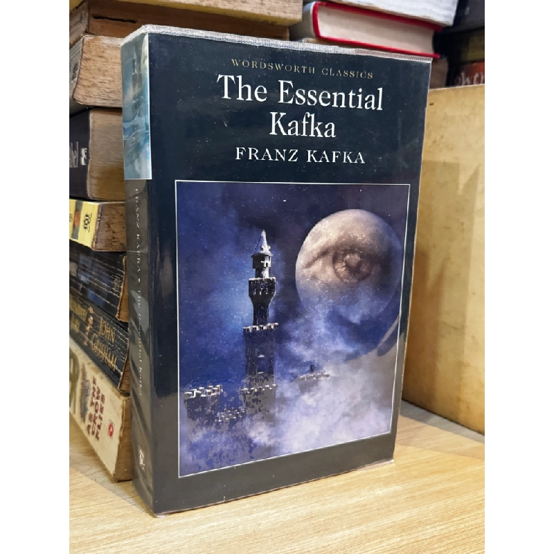 The Essential Kafka - Franz Kafka 473047