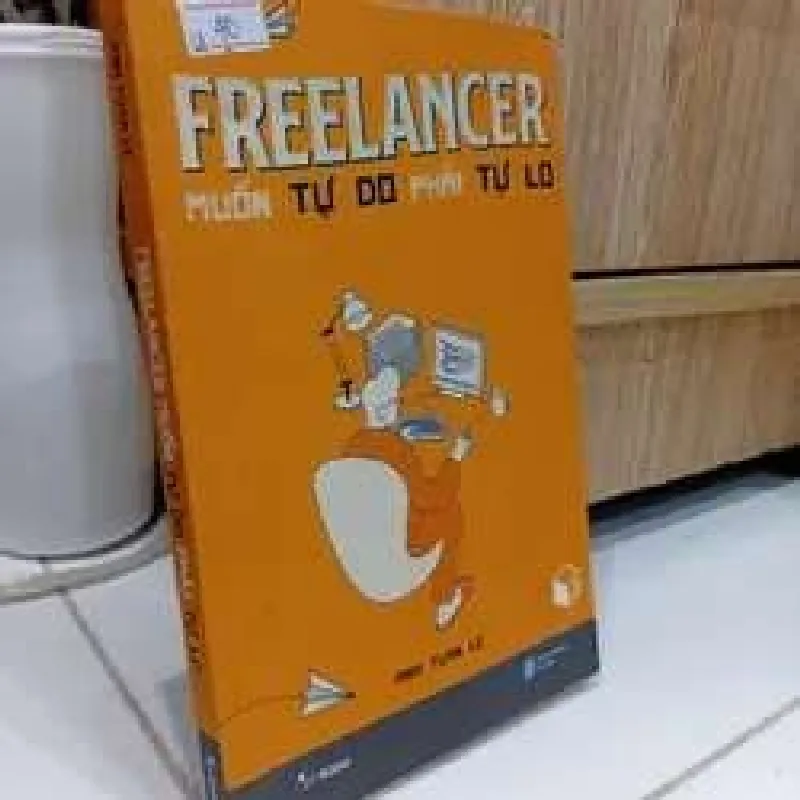 Freelancer muốn tự do phải tự lo - KỸ NĂNG - Thiên Kim Bookstore - TKB3110-11 Blogmeo 281125 710350