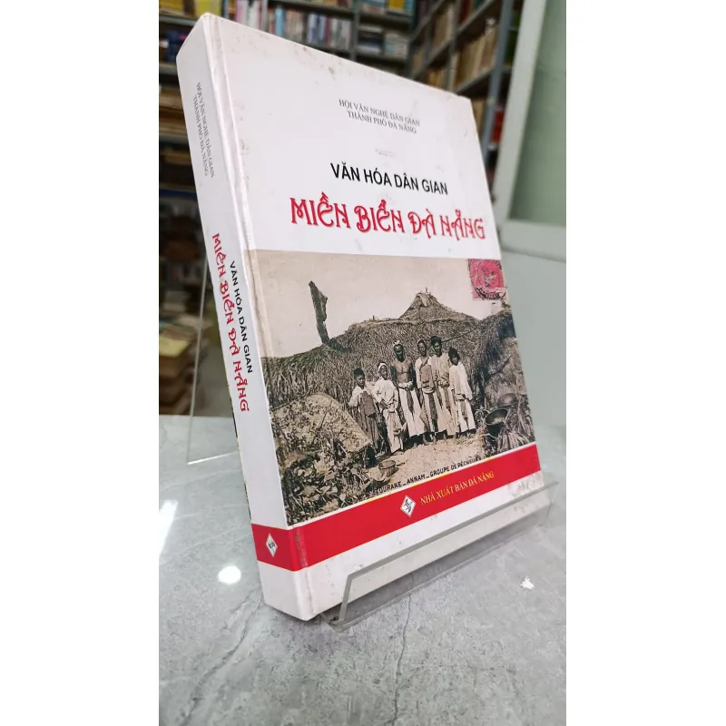 VĂN HOÁ DÂN GIAN MIỀN BIỂN ĐÀ NẴNG - CHỦ BIÊN: VÕ VĂN HOÈ 726262
