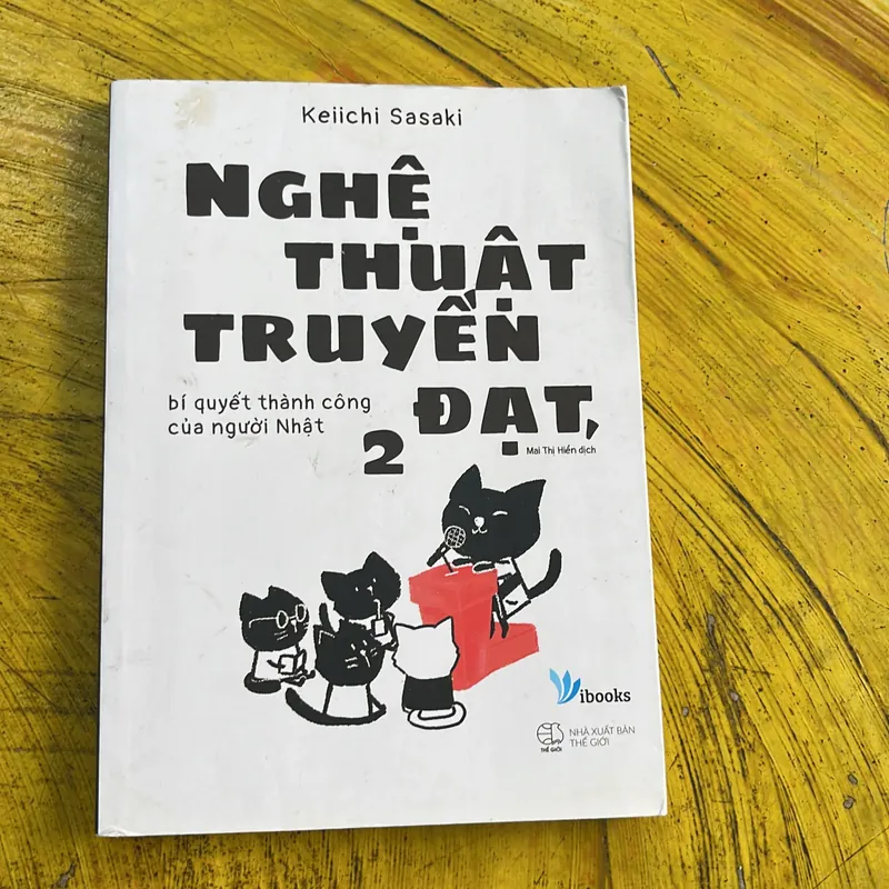 NGHỆ THUẬT TRUYỀN ĐẠT- BÍ QUYẾT THÀNH CÔNG CỦA NGƯỜI NHẬT- KEICHI SASAKI ( full hai tập) 686796