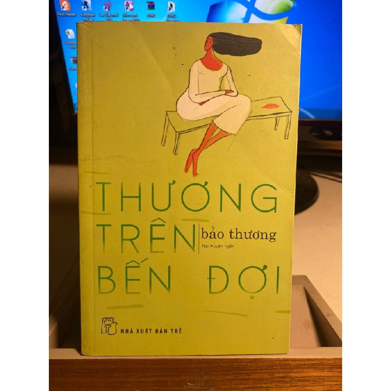 Thương trên bến đợi -Bảo Thương -tập truyện ngắn-NXB Trẻ 2018-Sách lưu kho rách bìa sau STB340 Blogmeo 27525 513831