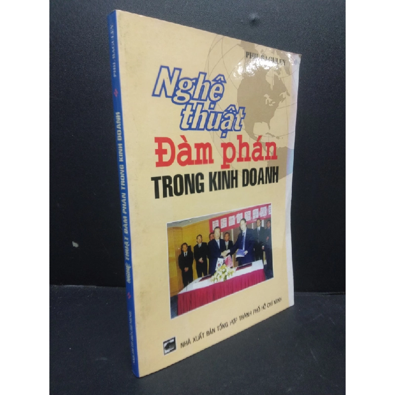 Nghệ thuật đàm phán trong kinh doanh Phil Baguley 2004 mới 80% bẩn bìa ố nhẹ HCM0106 kỹ năng 342028