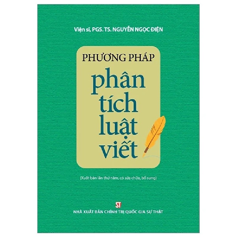 Phương Pháp Phân Tích Luật Viết - Viện Sĩ, PGS. TS. Nguyễn Ngọc Điện 189602