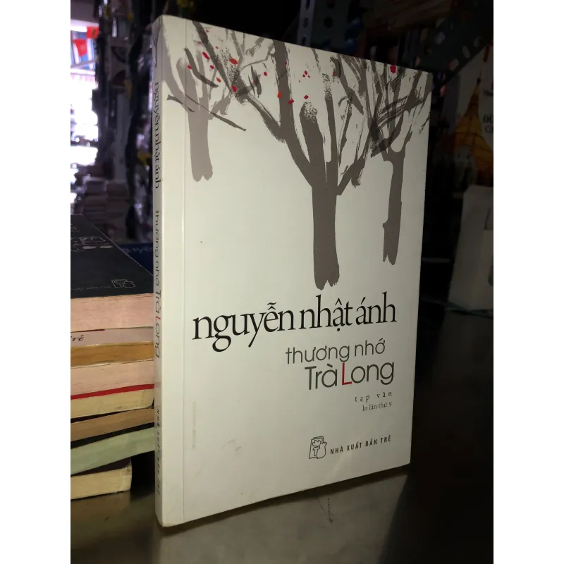 Thương nhớ trà long - Nguyễn Nhật Ánh 977872