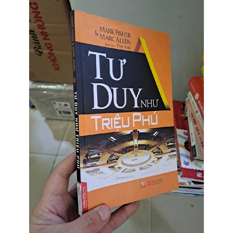 Tư duy như triệu phú mới 90% ố nhẹ 2017 HCM2308 KỸ NĂNG 541513