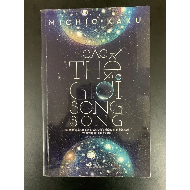 (Sách cũ) Các thế giới song song - Michio Kaku. 929287