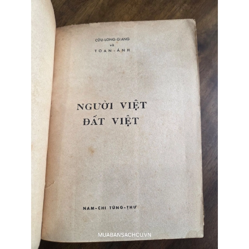 Người việt đất việt - Toan Ánh & Cửu Long Giang ( sách đóng bìa ) 128910