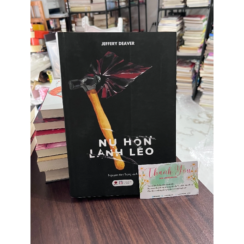 Nụ Hôn Lạnh Lẽo - Jeffery Deaver 792685