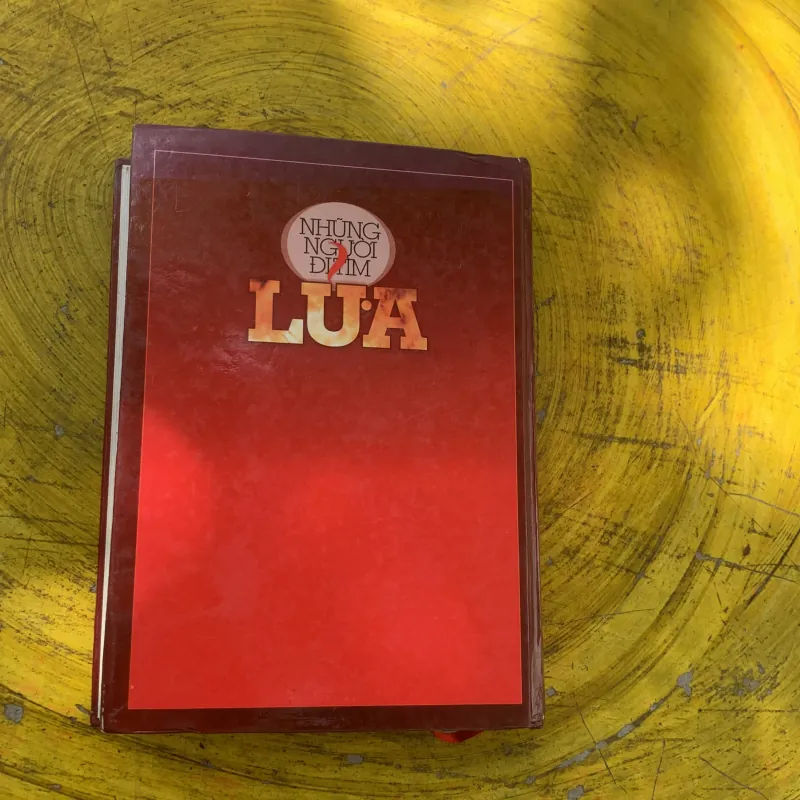 NHỮNG NGƯỜI ĐI TÌM LỬA- TẠ DUY ANH CHỦ BIÊN  780592