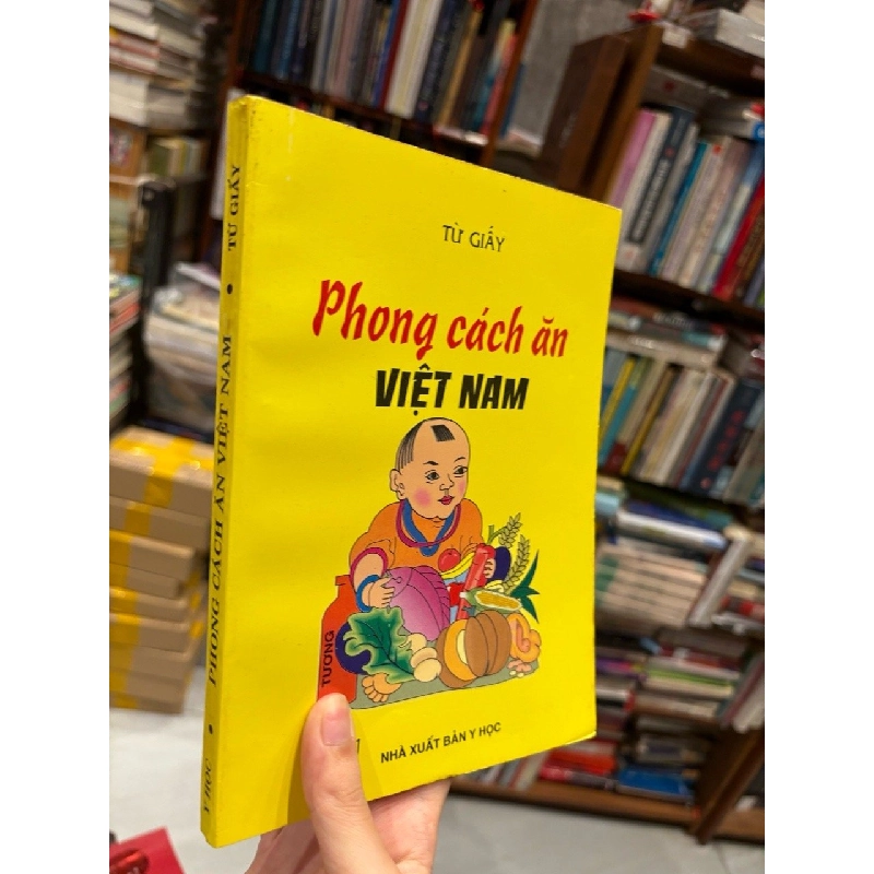 Phong cách ăn Việt Nam - Từ Giấy 541044