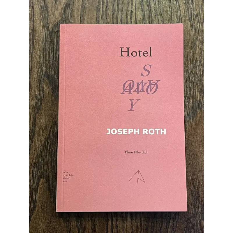 Hotel Savoy - Joseph Roth, Phan Nhu dịch 936416