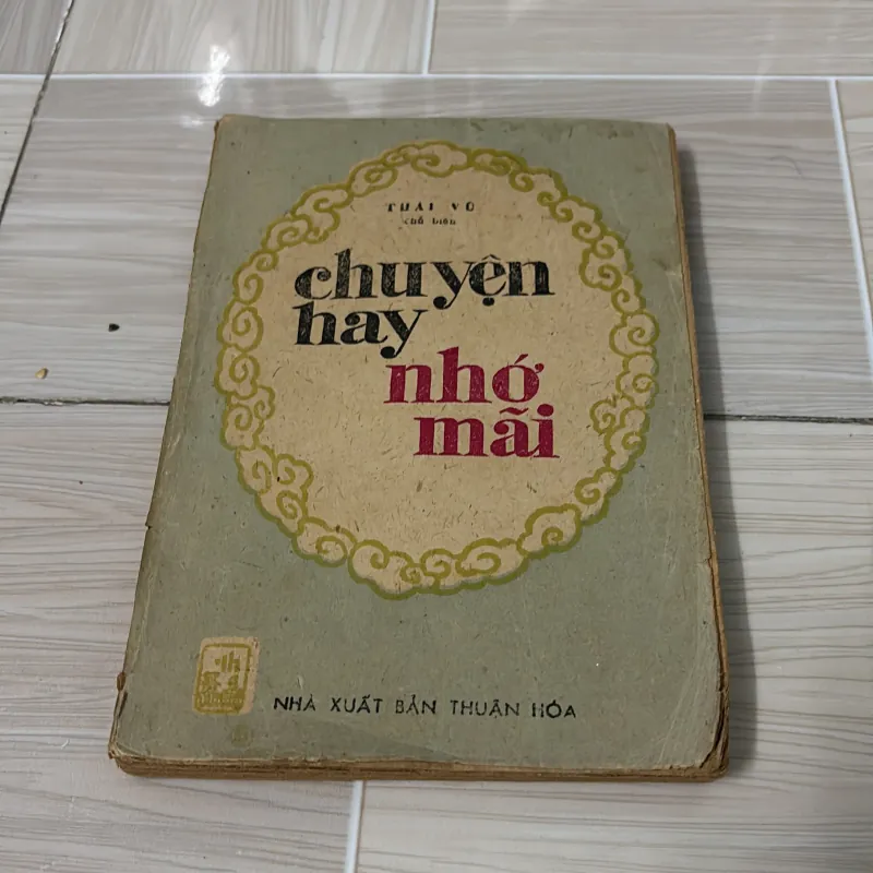Sách cũ”chuyện hay nhớ mãi” 779282