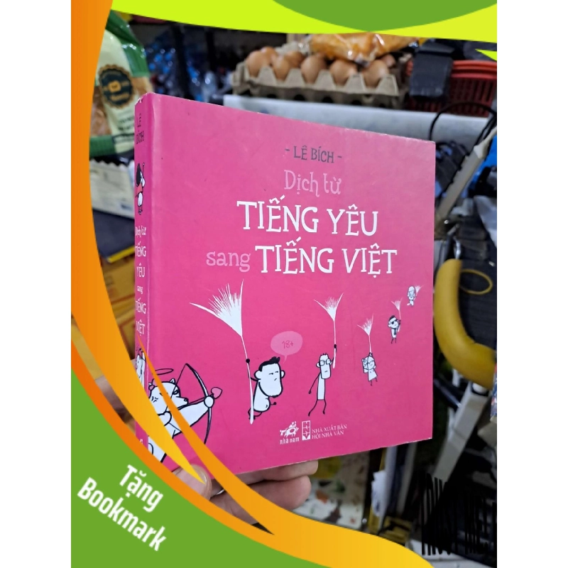 (TẶNG BOOKMARK) Dịch Từ Tiếng Yêu Sang Tiếng Việt - Lê Bích - 2016 mới 90% - VĂN HỌC - RBK3012 943032