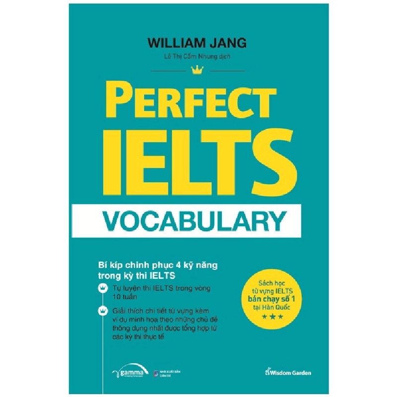 Perfect IELTS Vocabulary - Bí Kíp Chinh Phục 4 Kỹ Năng Trong Kỳ Thi IELTS - William Jang 288243