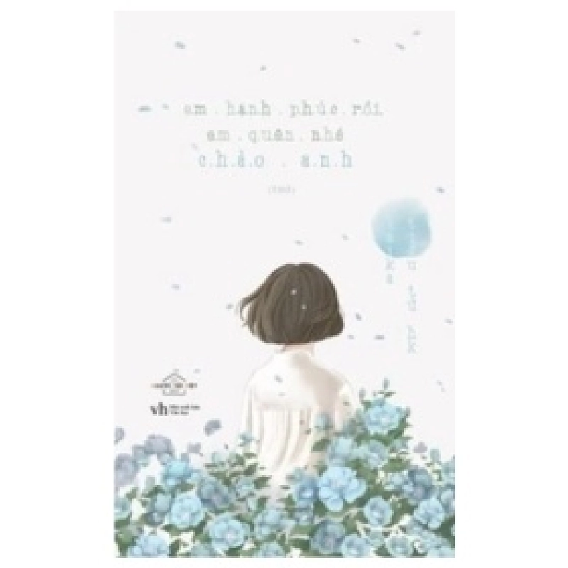 Em Hạnh Phúc Rồi Em Quên Nhé Chào Anh - Lai Ka, Tiểu Tử HK ASB.PO Oreka Blogmeo 230225 516049