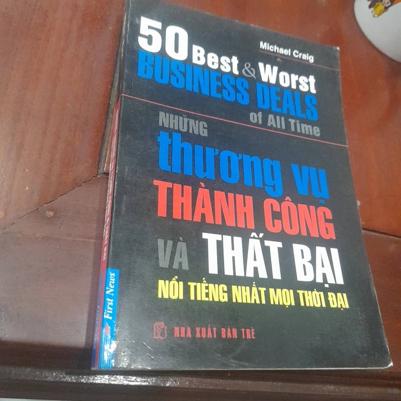 Michael Craig - Những THƯƠNG VỤ THÀNH CÔNG và THẤT BẠI nổi tiếng mọi thời đại 519594