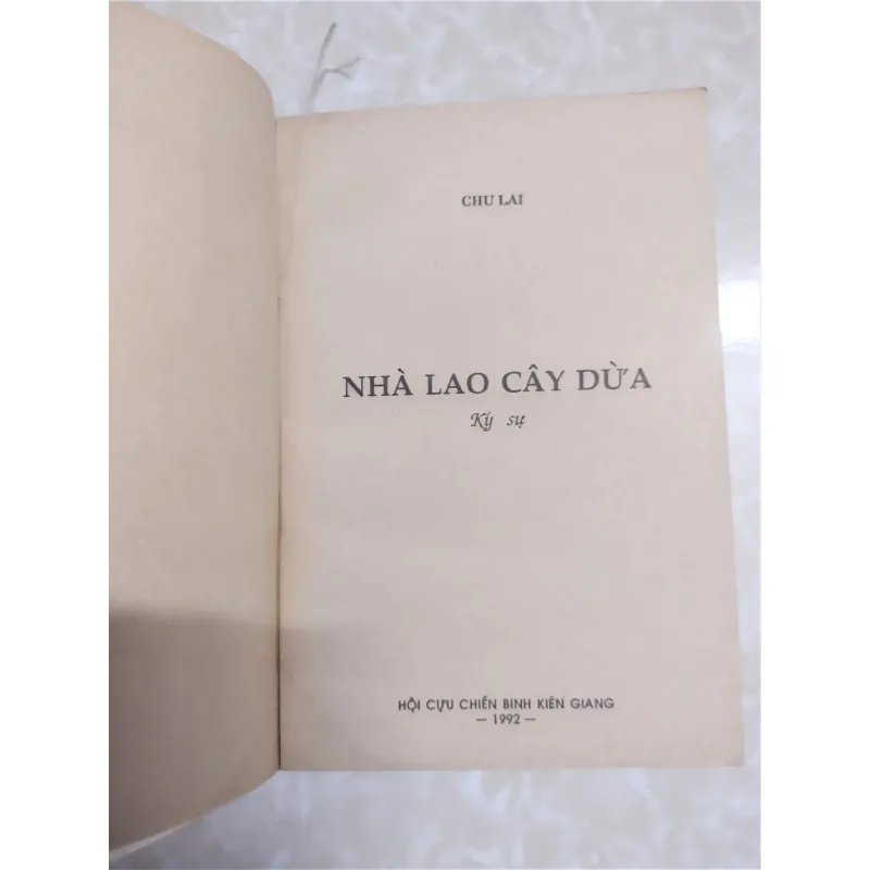 Sách: Nhà Lao cây dừa - TG: Chu Lai 728150