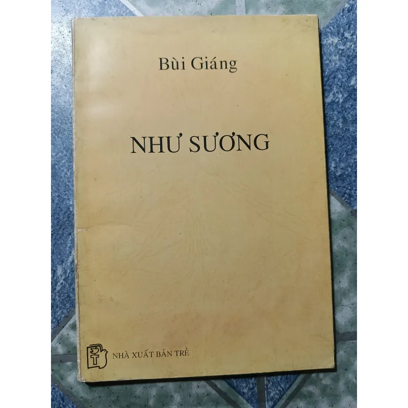 Như sương - Bùi Giáng 974131