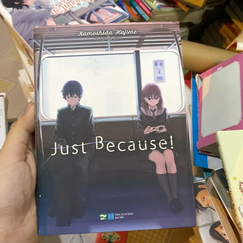 Just Because! được viết bởi tác giả Kamoshida Hajime 1023015