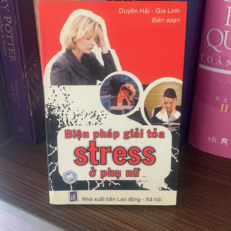 Sách Tâm Lý-Giới Tính :Biện Pháp Giải Toả Stress ở Phụ Nữ- Mới 80% 149319