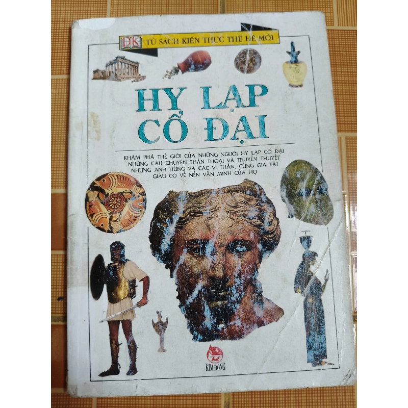 (Sách cũ SCGR) Hy Lạp cổ đại - 2006 - 80 trang Sách kiến thức tổng hợp ANTQ Blogmeo090426 1015890