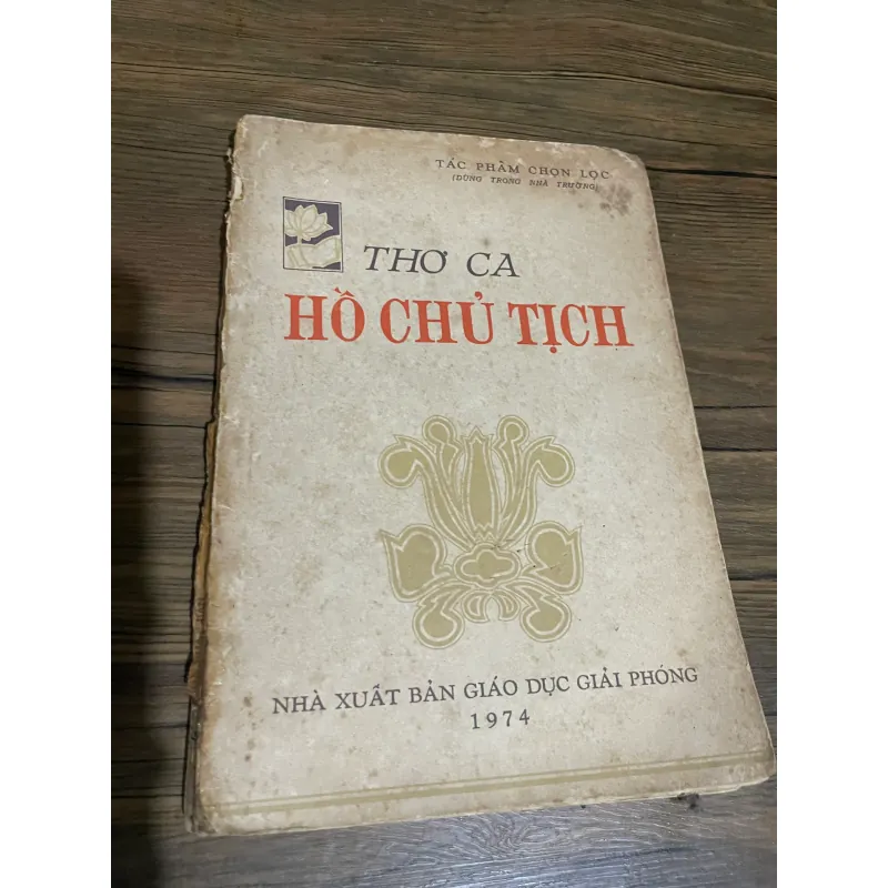 THƠ CA HỒ CHỦ TỊCH - SÁCH GIẤY TRẮNG - IN TRƯỚC 75 592044