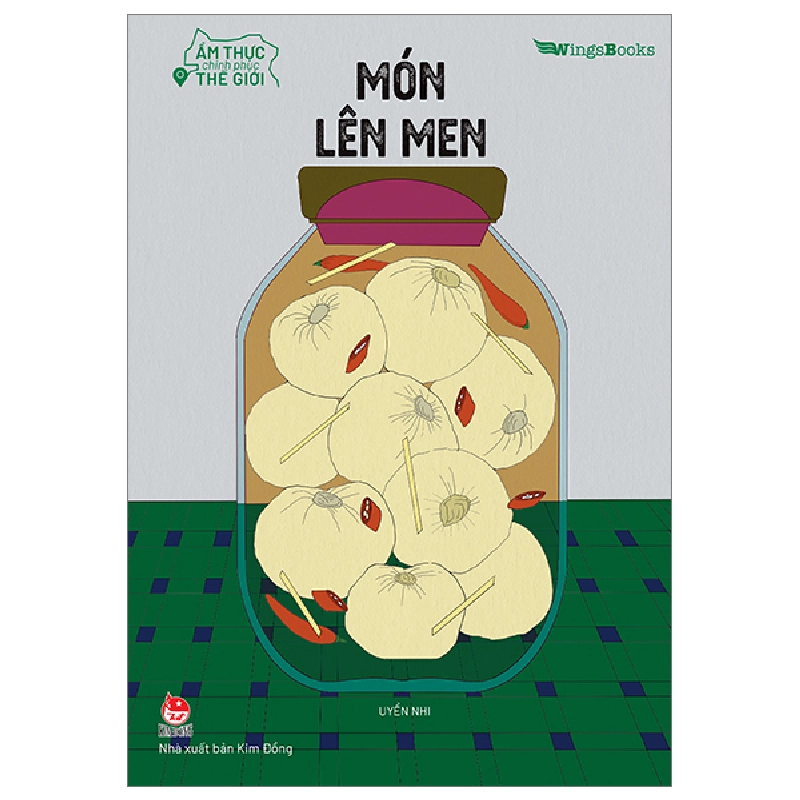 Ẩm Thực Chinh Phục Thế Giới - Món Lên Men - Uyển Nhi ASB.PO Oreka-Blogmeo120125 372133