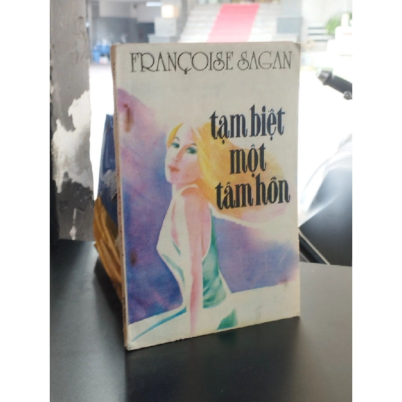 Tạm biệt một tâm hồn - Francoise Sagan 365828