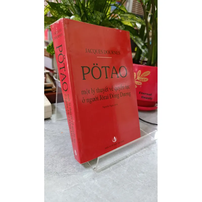 POTAO MỘT LÝ THUYẾT VỀ QUYỀN LỰC Ở NGƯỜI JORAI ĐÔNG DƯƠNG - NGUYÊN NGỌC 731866