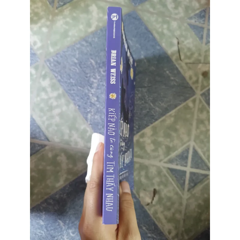 Ám ảnh từ kiếp trước & Kiếp nào ta cũng tìm thấy nhau - Brian L. Weiss 933557
