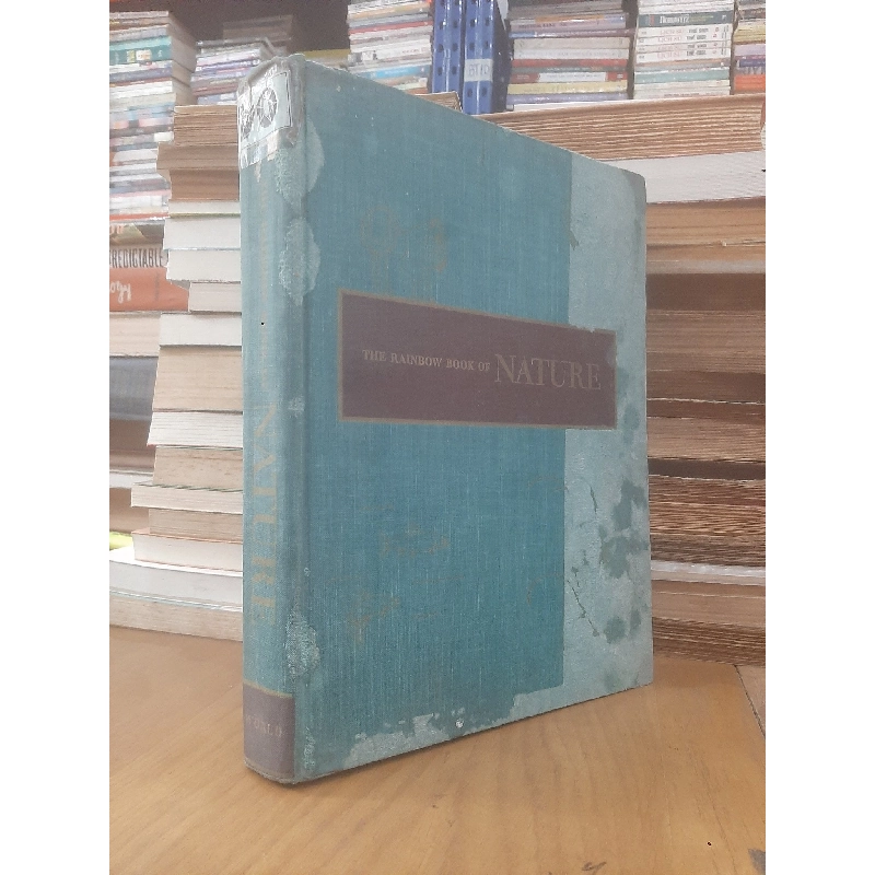 The rainbow book of nature - Donald Culross Peattie 1031169