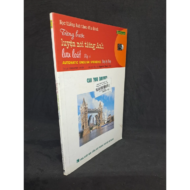 Từng bước luyện nói tiếng Anh lưu loát tập 4 khổ nhỏ mới 80% HPB.HCM2007 321976